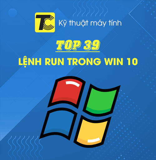 Các lệnh Run trong Win 10