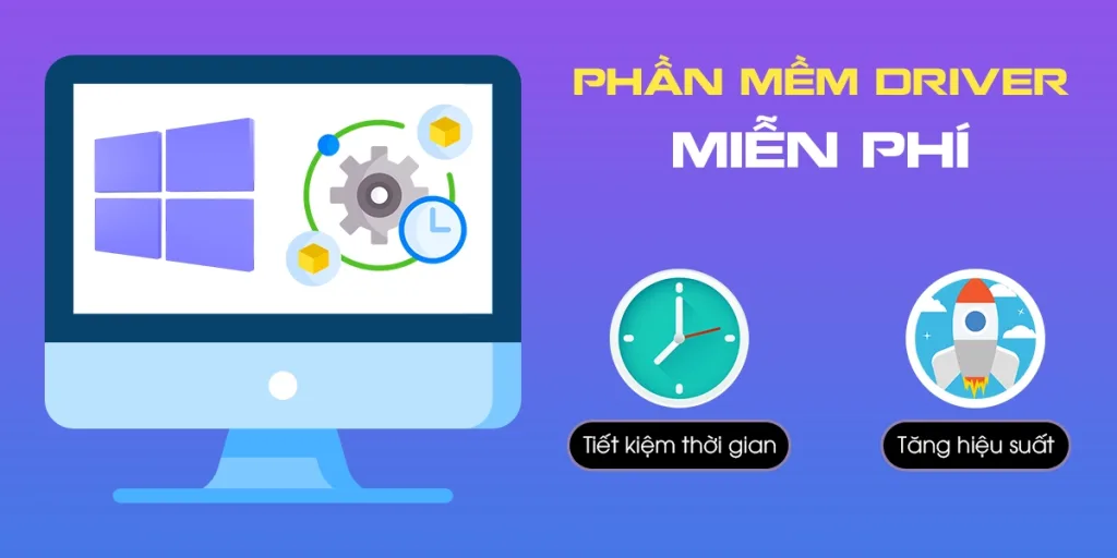 Các phần mềm driver miễn phí cho Windows