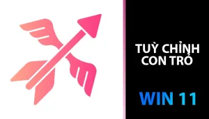 Hướng dẫn tùy chỉnh con trỏ chuột trên Win 11